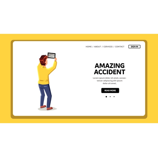 amazing accident man shooting on tablet