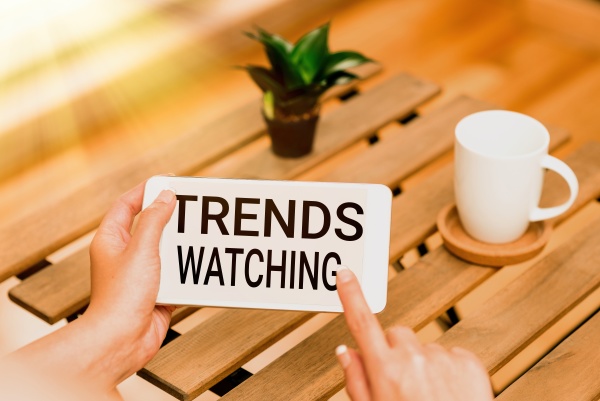 text caption presenting trends watching