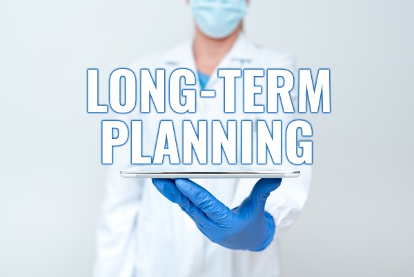 text caption presenting long term planning