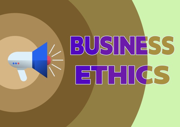 text sign showing business ethics