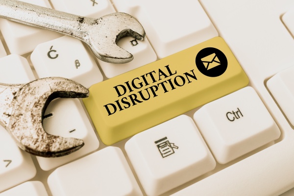 sign displaying digital disruption business