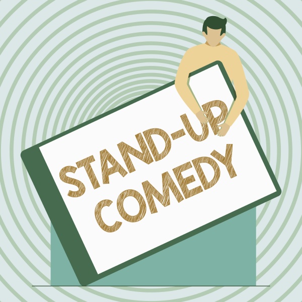 conceptual display stand up comedy
