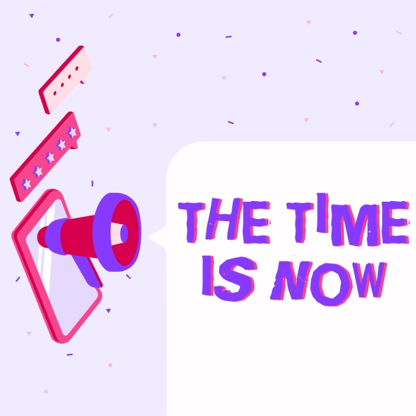 handwriting text the time is now
